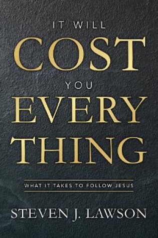 Cover of It Will Cost You Everything