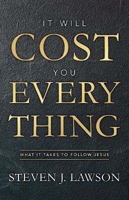 Book cover for It Will Cost You Everything