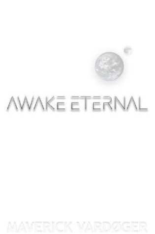 Cover of Awake Eternal