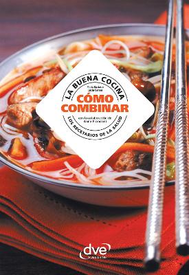 Book cover for La buena cocina, cómo combinar