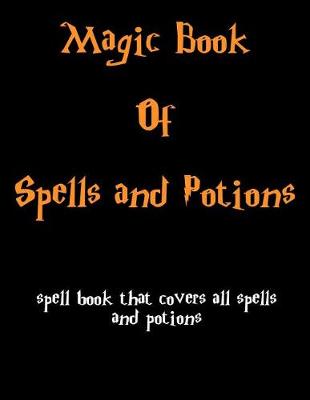 Book cover for Magic Book of Spells and Potions