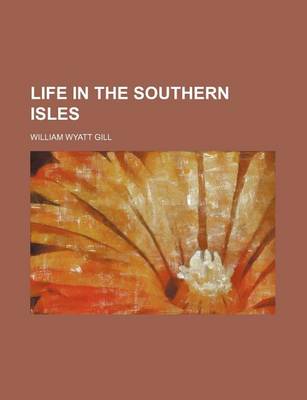 Book cover for Life in the Southern Isles