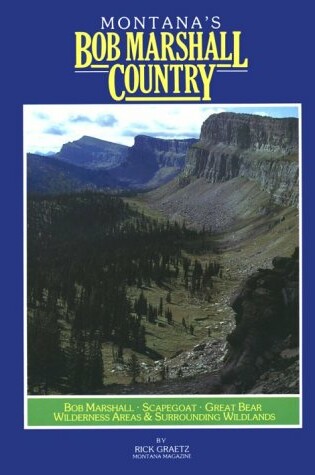 Cover of Montana's Bob Marshall Country