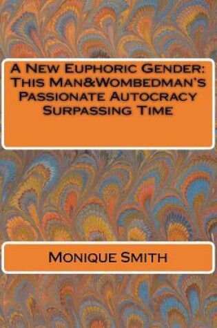 Cover of A New Euphoric Gender