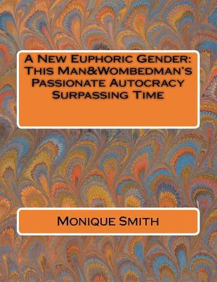 Book cover for A New Euphoric Gender