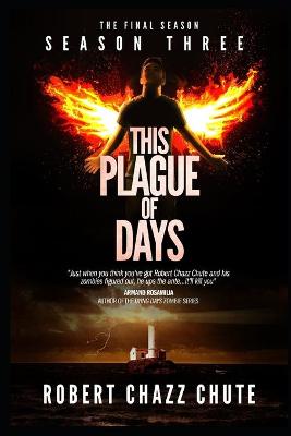 Cover of This Plague of Days, Season 3