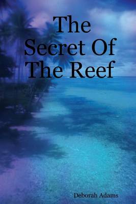 Book cover for The Secret of the Reef