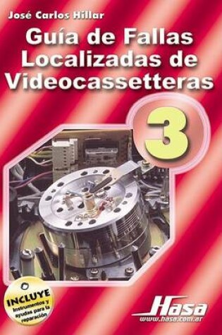 Cover of Guia de Fallas de Videocassetteras 3