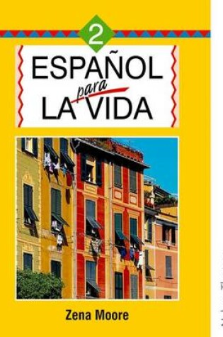 Cover of Espanol Para la Vida 2