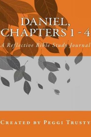 Cover of Daniel, Chapters 1 - 4