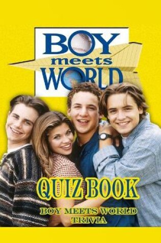 Cover of Boy Meets World Quiz Book