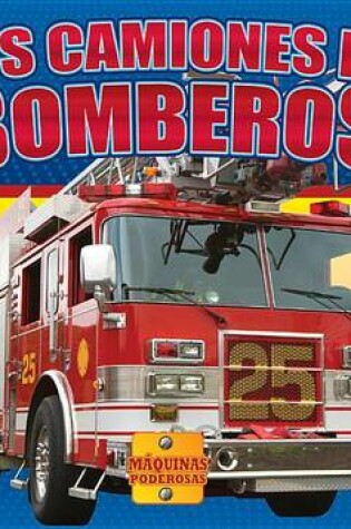 Cover of Los Camiones de Bomberos