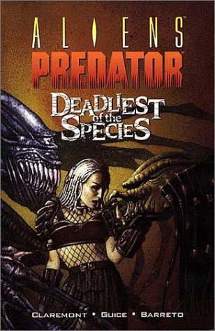 Book cover for Aliens/Predator: Deadliest of the Species Ltd.