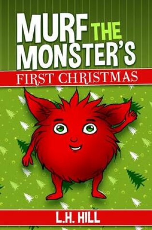 Cover of Murf the Monster's First Christmas