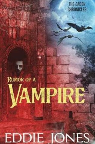 Cover of Rumor of a Vampire