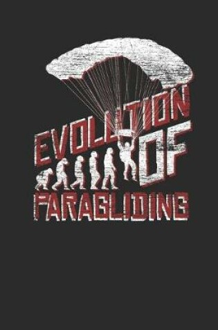 Cover of Evolution Of Paragliding