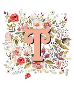 Book cover for T Monogram Letter Floral Wreath Notebook