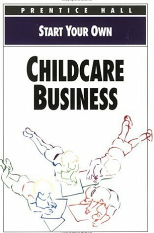 Cover of Start Your Own Childcare Business