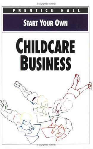 Book cover for Start Your Own Childcare Business