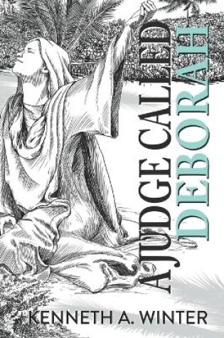 Cover of A Judge Called Deborah