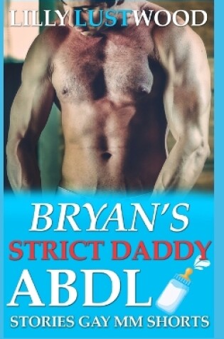 Cover of Bryan's Strict Daddy