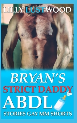 Book cover for Bryan's Strict Daddy