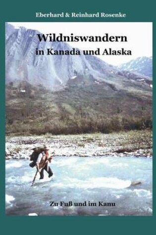 Cover of Wildniswandern in Kanada Und Alaska