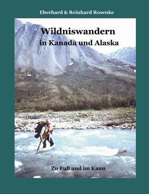 Book cover for Wildniswandern in Kanada Und Alaska