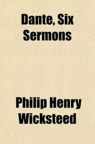 Cover of Dante, Six Sermons