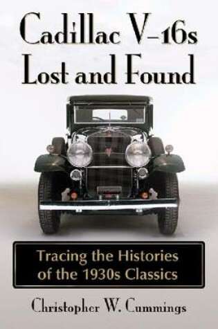 Cover of Cadillac V-16s Lost and Found