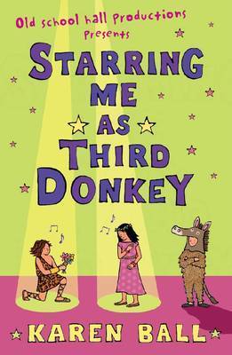 Book cover for Starring Me as Third Donkey