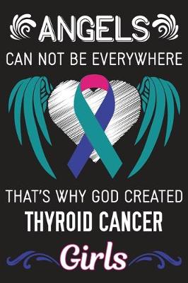 Book cover for God Created Thyroid Cancer Girls