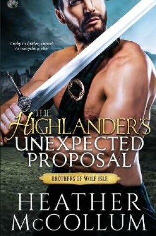 Cover of The Highlander's Unexpected Proposal