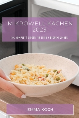 Book cover for Mikrowell Kachen 2023