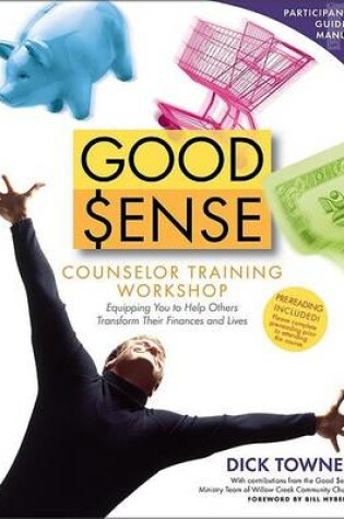 Cover of Good Sense Counselor Training Workshop