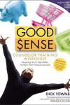 Book cover for Good Sense Counselor Training Workshop