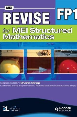 Cover of Revise for MEI Structured Mathematics - FP1