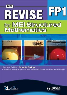 Book cover for Revise for MEI Structured Mathematics - FP1