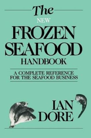 Cover of The New Frozen Seafood Handbook