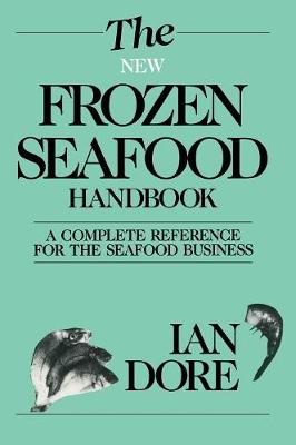 Book cover for The New Frozen Seafood Handbook