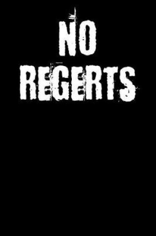 Cover of No Regerts