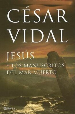 Cover of Jesus y los Manuscritos del Mar Muerto
