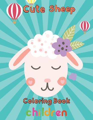 Book cover for Cute Sheep Coloring Book Children