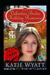 Book cover for Valentine Brides Holiday Romance