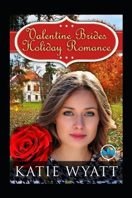 Cover of Valentine Brides Holiday Romance