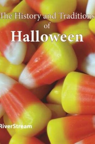 Cover of The History and Traditions of Halloween