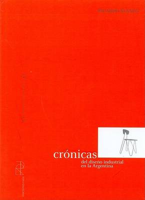 Book cover for Cronicas del Diseo Industrial En La Argentina