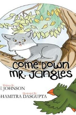 Cover of Come Down Mr Jangles