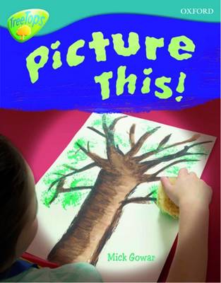 Book cover for Level 9: TreeTops Non-Fiction: Picture This!