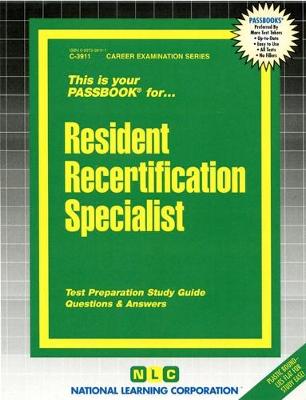 Book cover for Resident Re-Certification Specialist